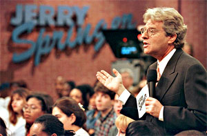 Jerry Springer [Moderator] in seiner Fernsehshow